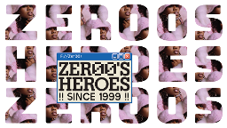 Zer00’s Heroes