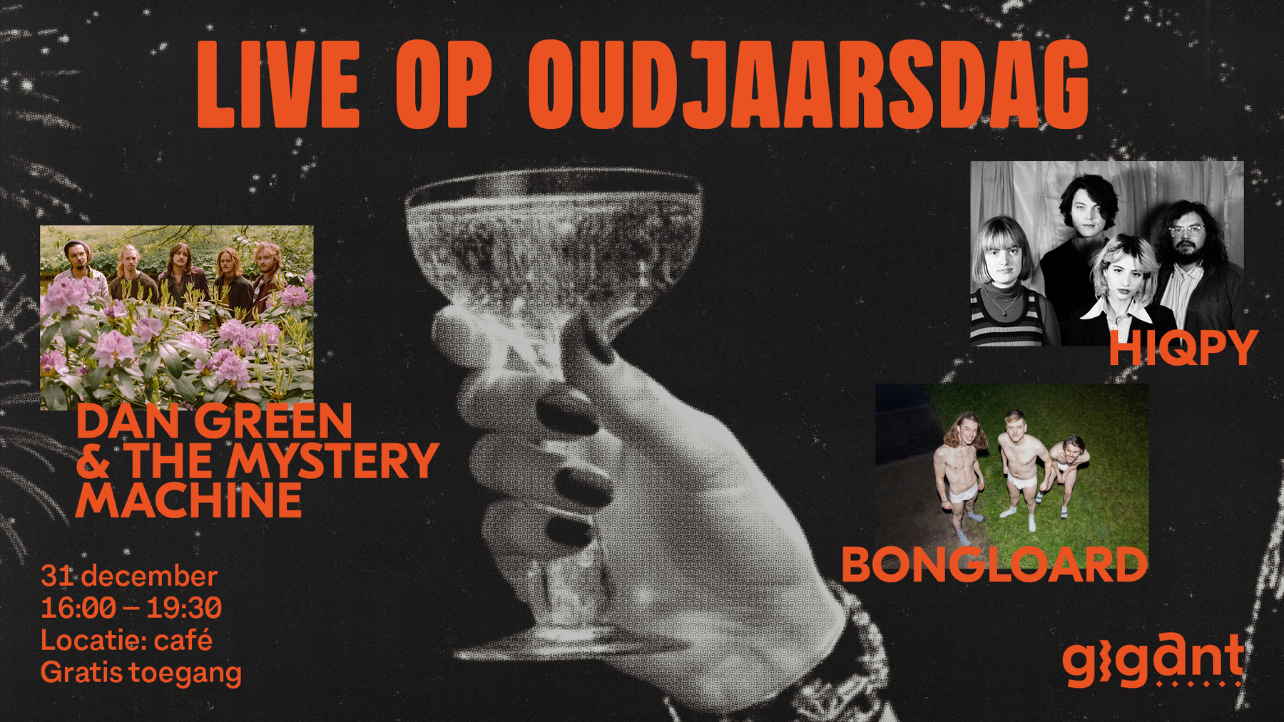 Oudjaarsdag: Bongloard + Hiqpy + Dan Green & The Mystery Machine