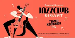 Jazzclub GIGANT: Teemu Kekkonen Trio