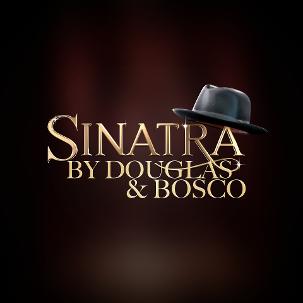 Sinatra by Douglas & BOSCO – Thank You, Frank!
