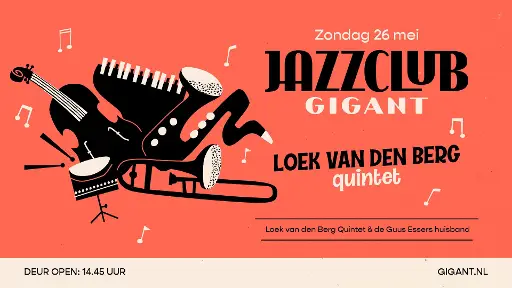 Jazzclub GIGANT: Loek van den Berg Quintet