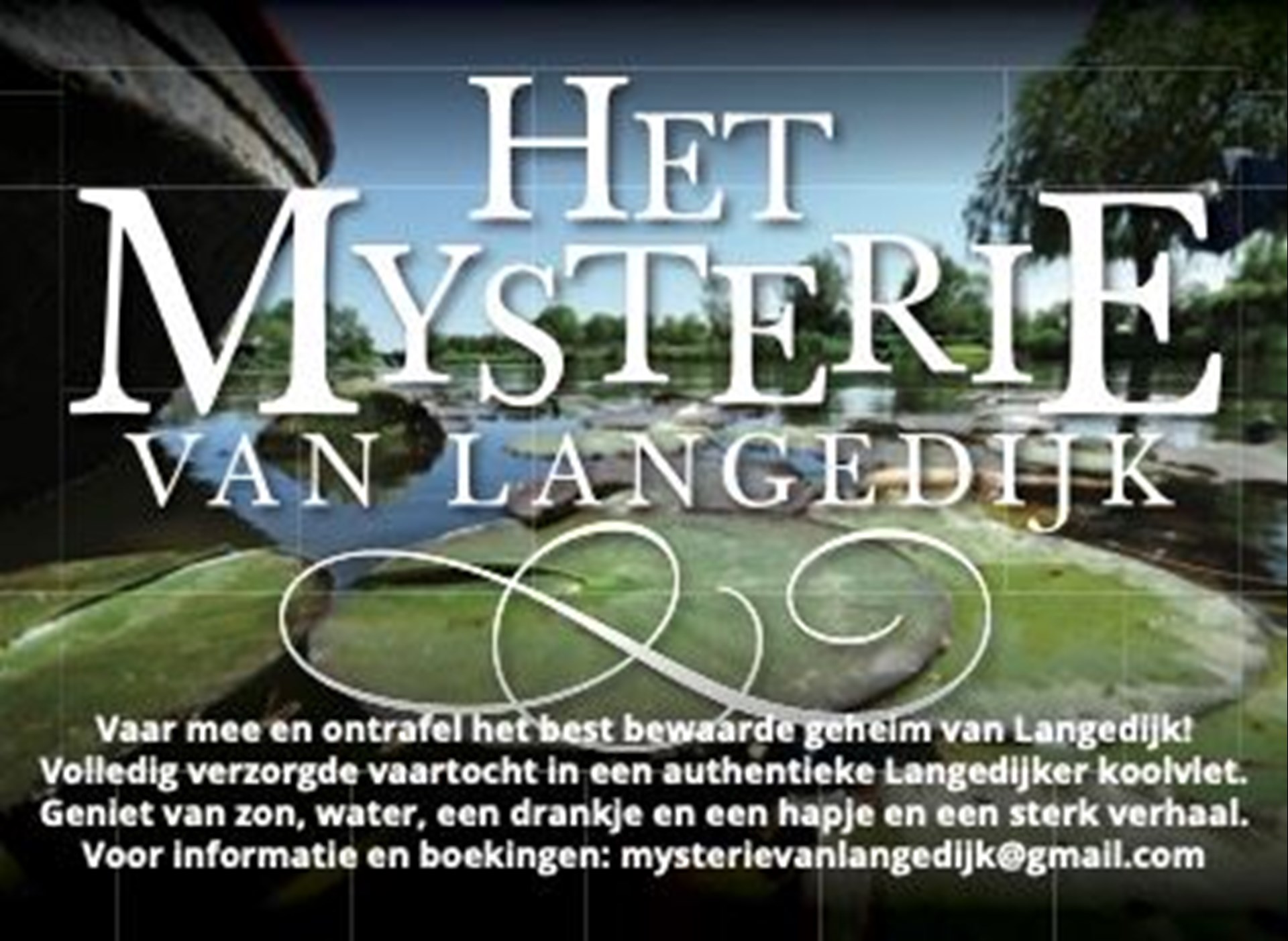 Boottocht ; Het Mysterie van Langedijk