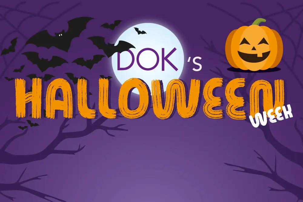 DOK’s Halloween Week 