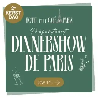 Hotel et le Café de Paris presenteert Dinnershow de Paris