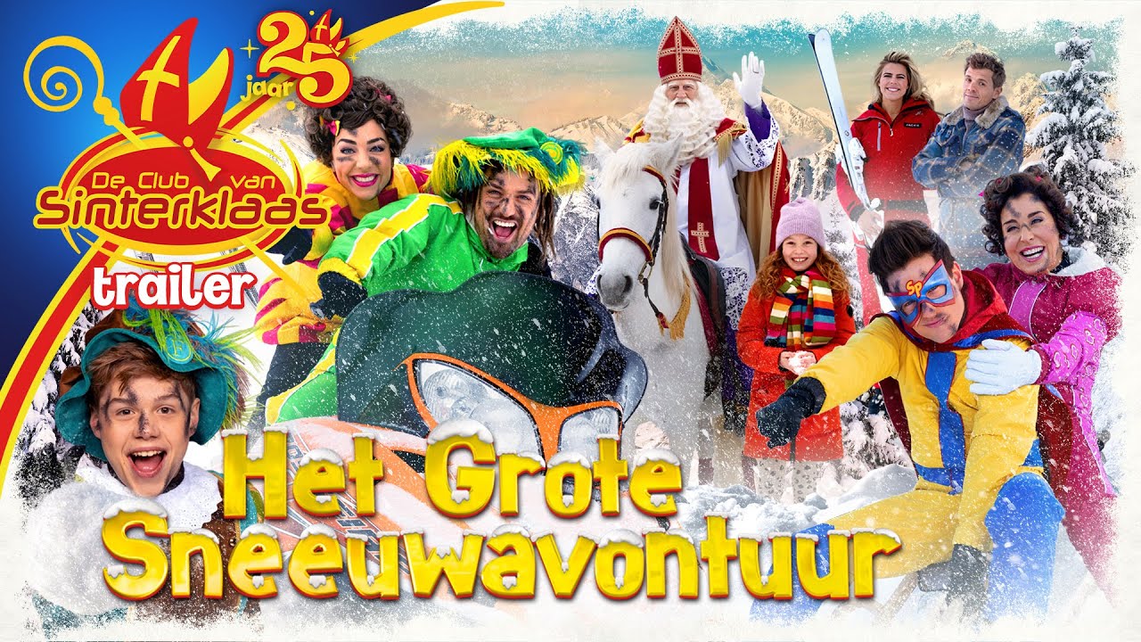 De Club van Sinterklaas film: Het Grote Sneeuwavontuur