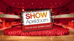 SHOW Apeldoorn