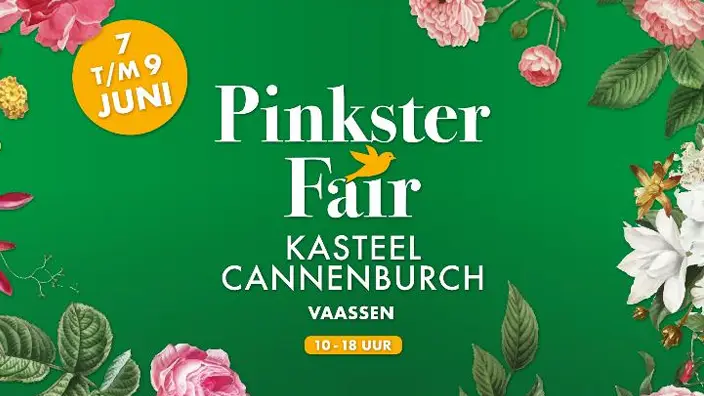 PinksterFair Kasteel Cannenburch