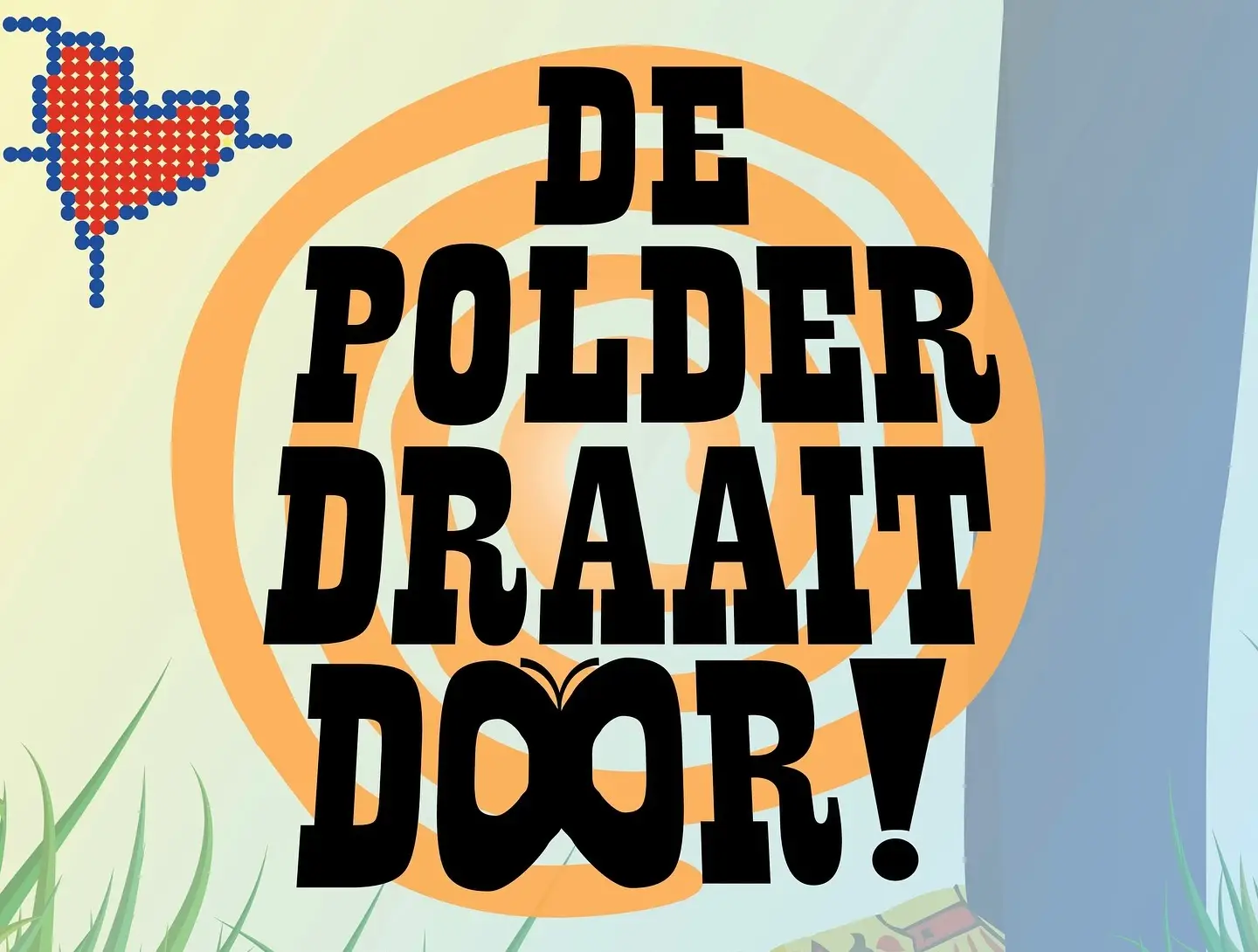 De polder draait door