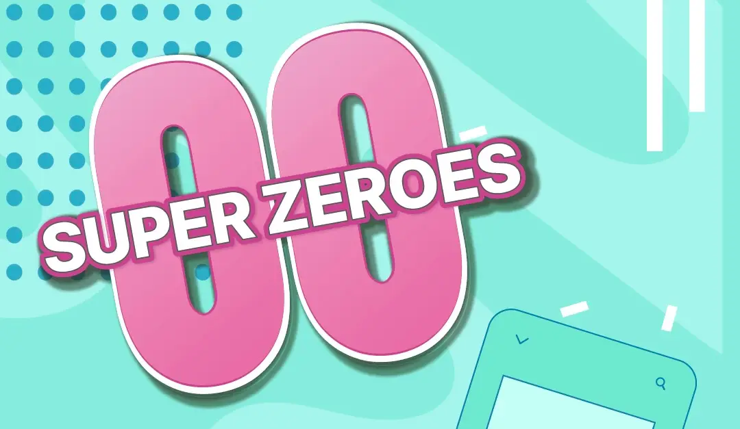 SUPER ZEROES