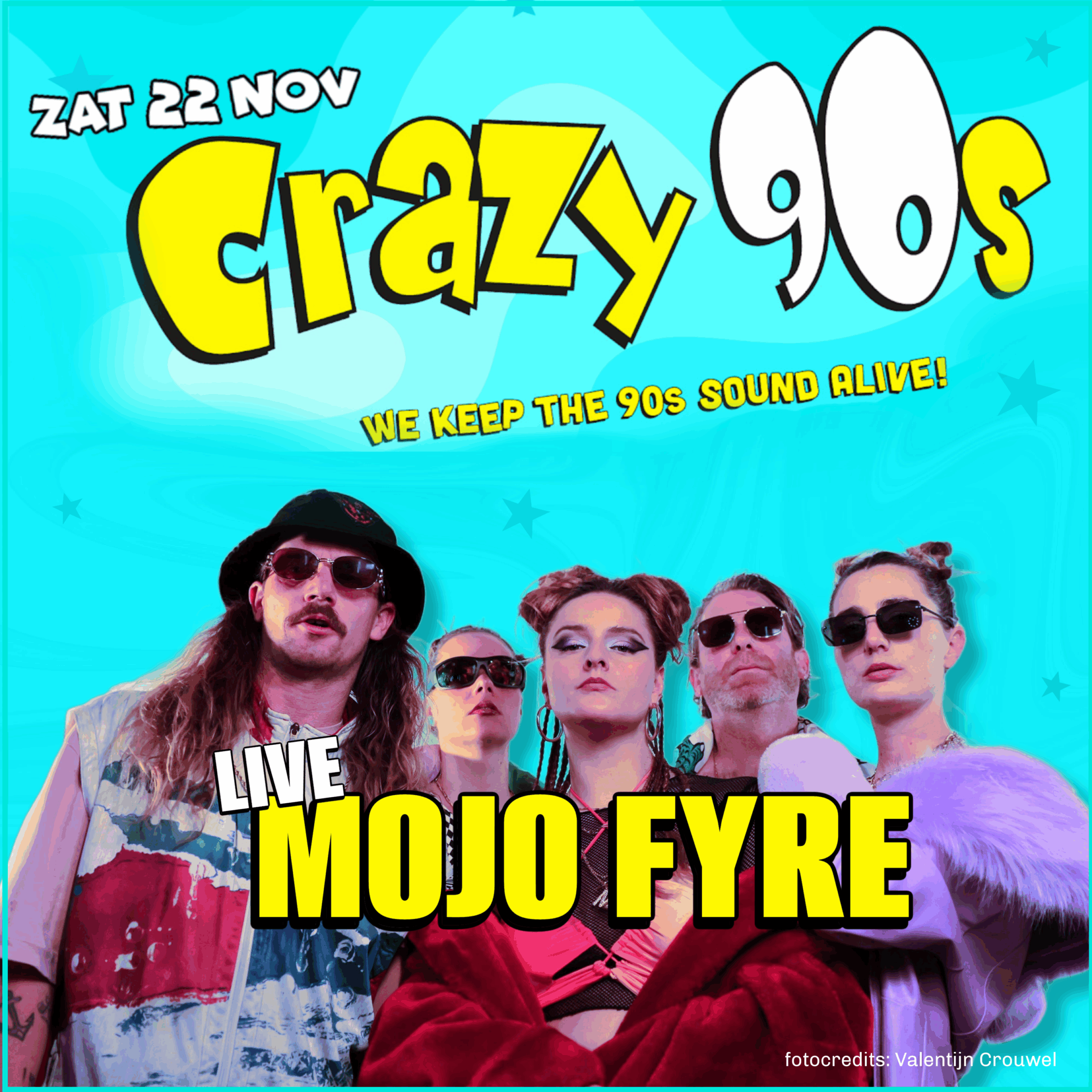 CRAZY 90s X HEPPIE! /w Mojo Fyre