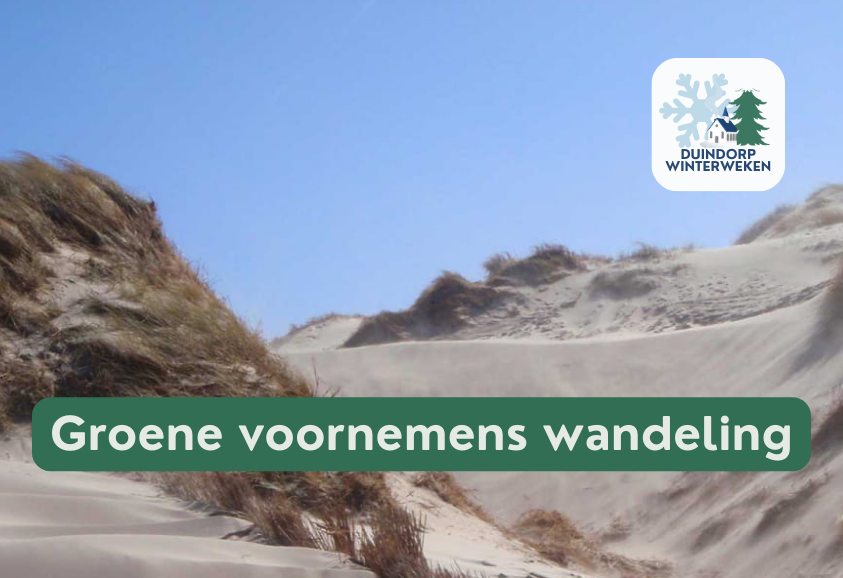 Groene voornemens wandeling Schoorlse Duinen