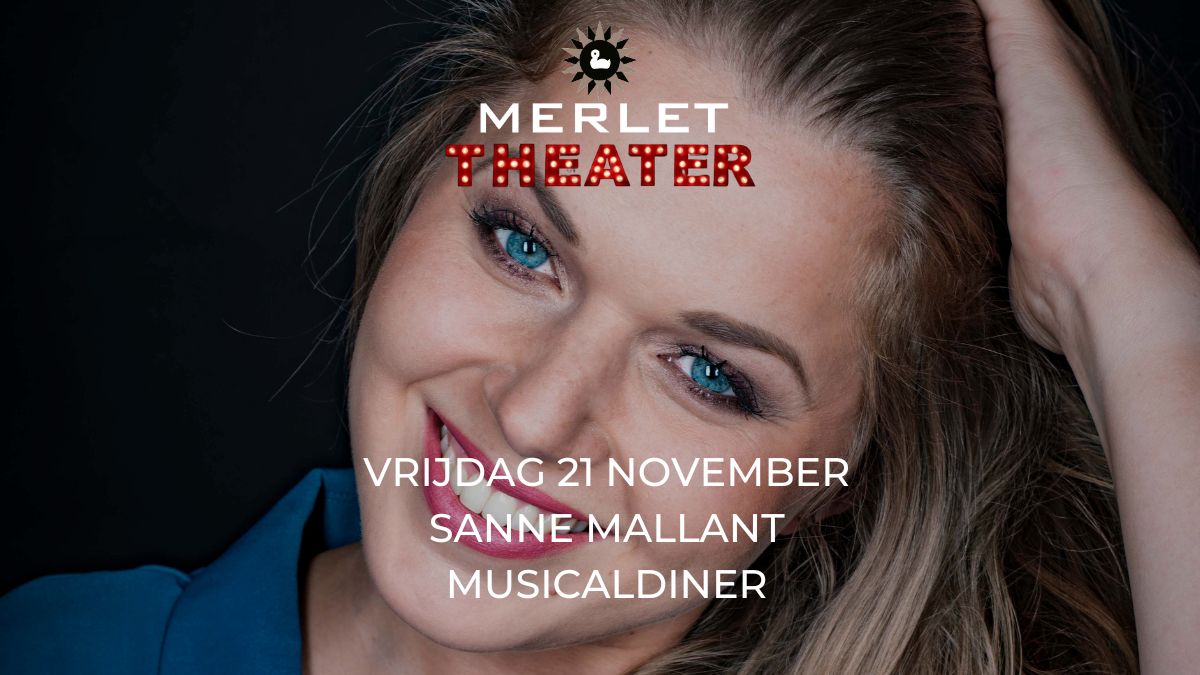 Merlet Theater - Musicalnight met Sanne Mallant