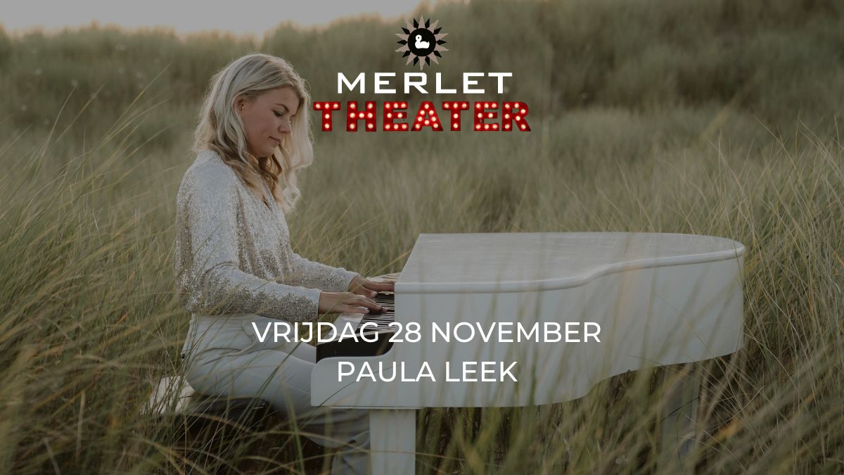 Merlet Theater - Paula Leek