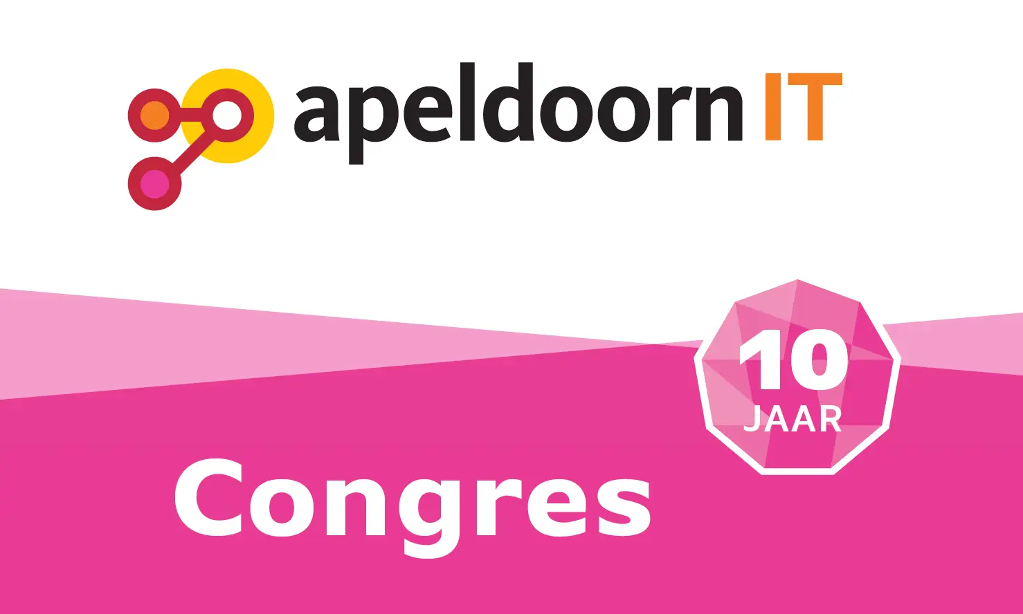 10e editie Apeldoorn IT Congres