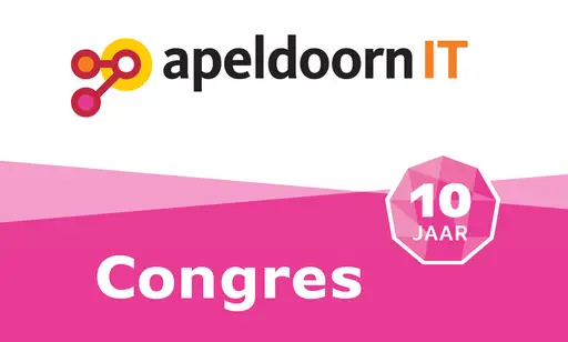 10e editie Apeldoorn IT Congres