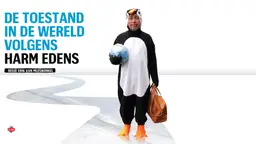 De toestand in de wereld volgens Harm Edens