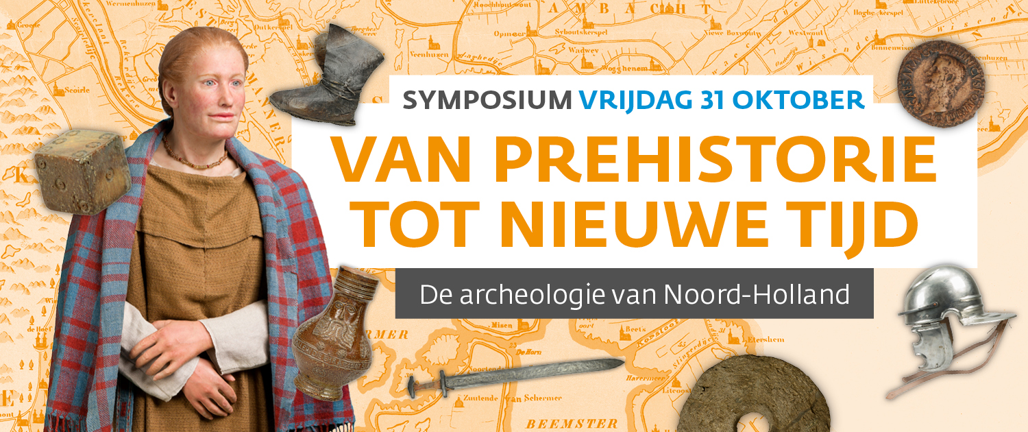 Symposium Van Prehistorie tot Nieuwe Tijd