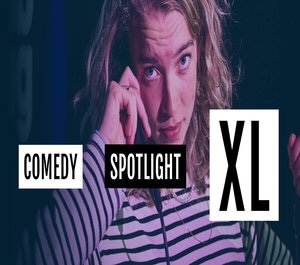 Comedy Spotlight XL