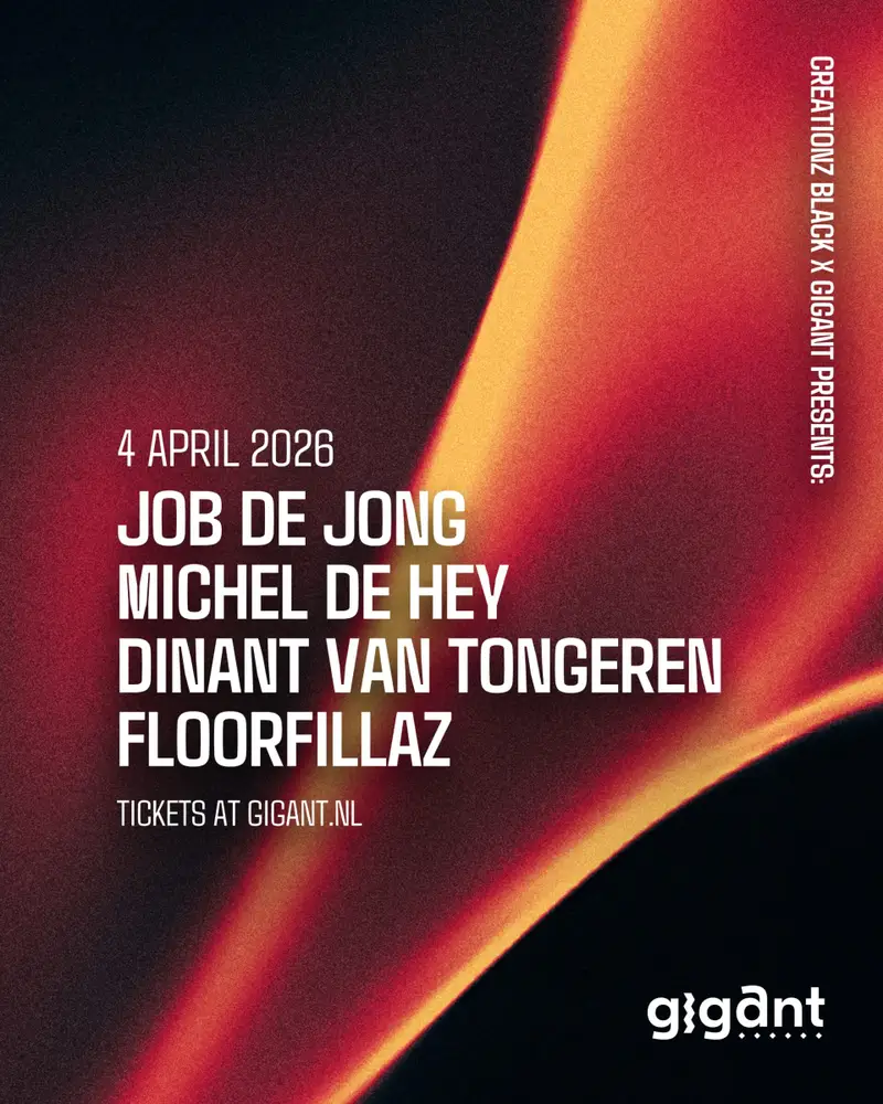 Creationz Black x GIGANT present: Job de Jong & Michel de Hey