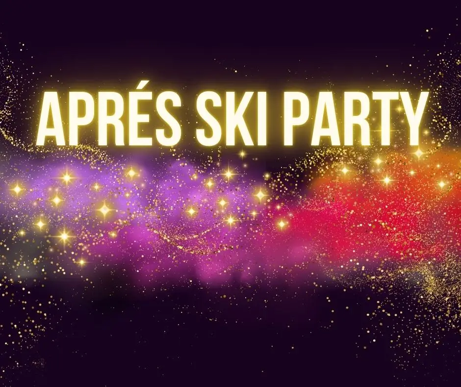 Aprés Ski Party