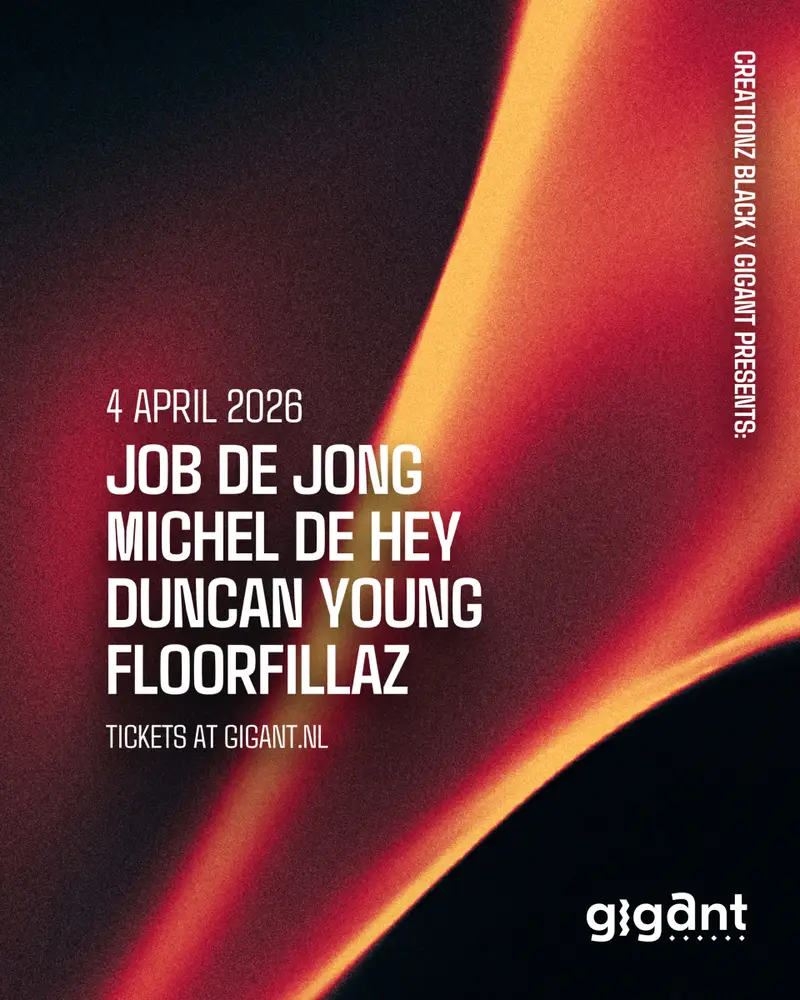 Creationz Black x GIGANT present: Job de Jong & Michel de Hey
