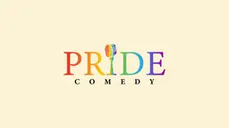 Pride Comedy Festival Edition