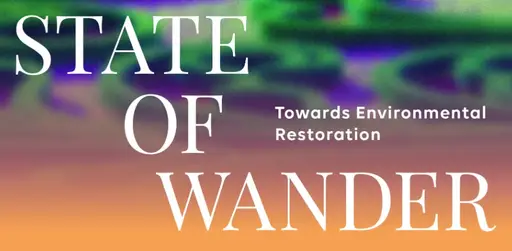 Paleis Het Loo State of Wander – Towards Environmental Restoration