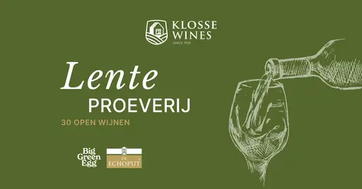 Lenteproeverij – Klosse Wines & Big Green Egg