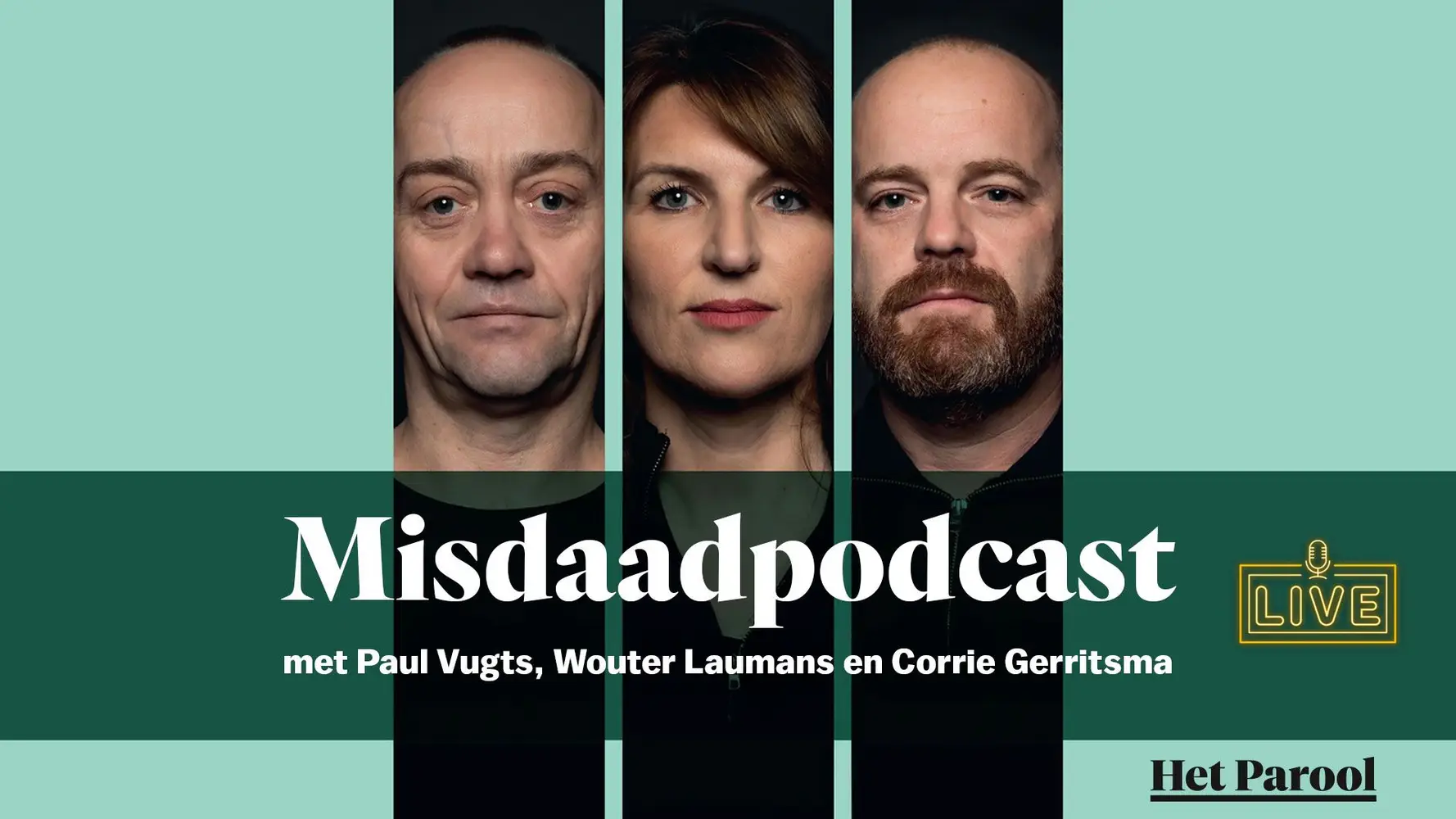 De Misdaadpodcast Live
