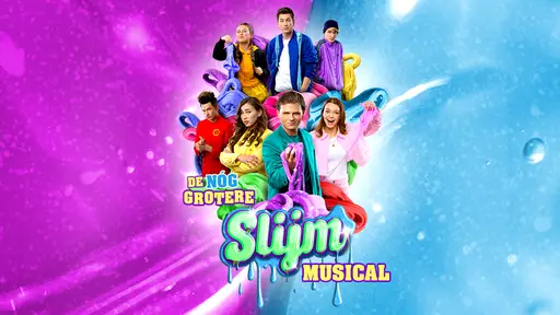 De Nog Grotere Slijmmusical