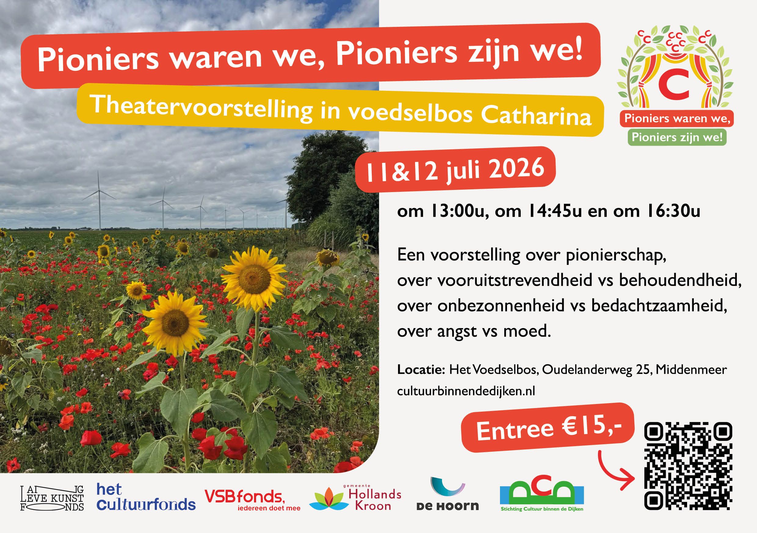 Theatervoorstelling Pioniers waren we, Pioniers zijn we