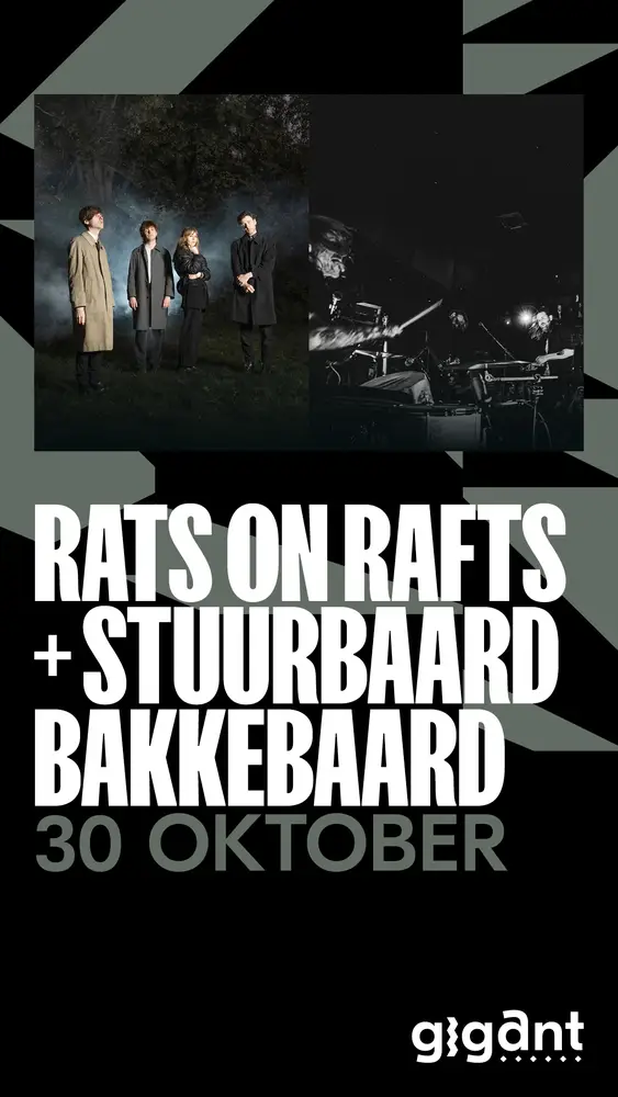 Rats on Rafts + Stuurbaard Bakkebaard