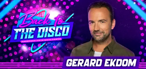 Back to the Disco: Gerard Ekdom